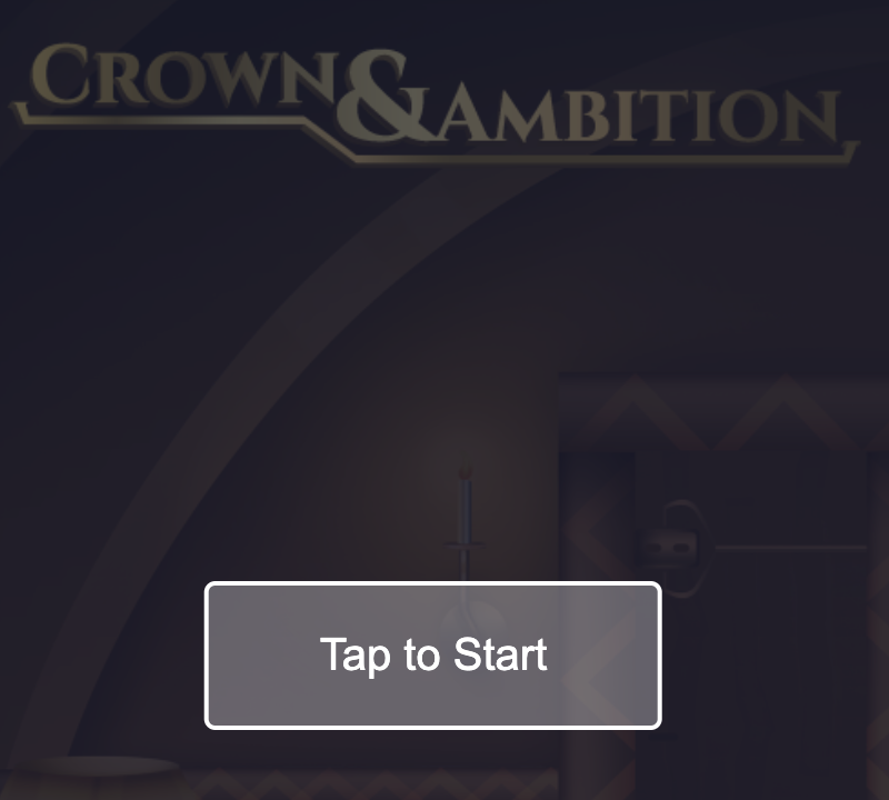 Crown and Ambition